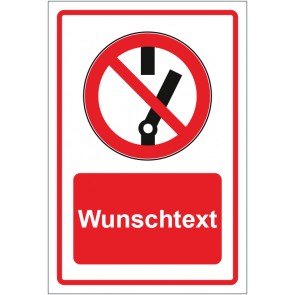 Schild Verbotszeichen Schalten verboten rot mit WUNSCHTEXT · selbstklebend