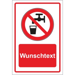 Schild Verbotszeichen Kein Trinkwasser rot mit WUNSCHTEXT · selbstklebend