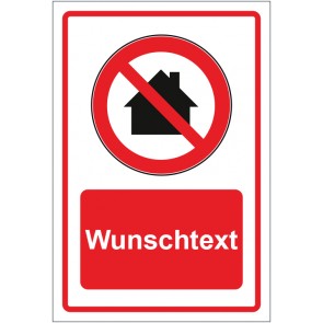 Schild Verbotszeichen Nicht in Wohngebieten verwenden rot mit WUNSCHTEXT