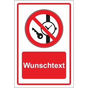Schild Verbotszeichen Mitführen von Metallteilen oder Uhren verboten rot mit WUNSCHTEXT · selbstklebend