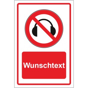 Schild Verbotszeichen Kopfhörer Musik verboten rot mit WUNSCHTEXT · selbstklebend
