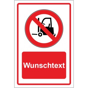 Aufkleber Verbotszeichen Für Flurförderzeuge verboten rot mit WUNSCHTEXT · stark haftend