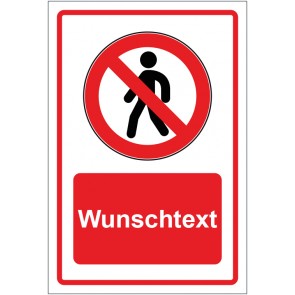 Aufkleber Verbotszeichen Gehen verboten rot mit WUNSCHTEXT · stark haftend