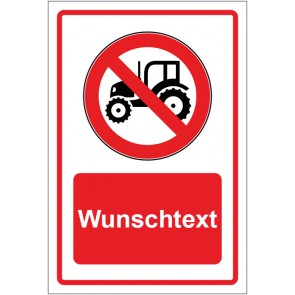 Aufkleber Verbotszeichen Traktor verboten rot mit WUNSCHTEXT · stark haftend