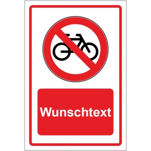 Schild Verbotszeichen Fahrräder verboten rot mit WUNSCHTEXT