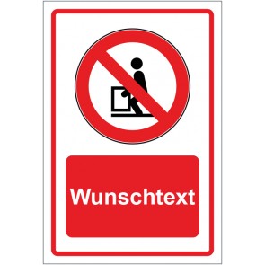 Schild Verbotszeichen Heben verboten rot mit WUNSCHTEXT
