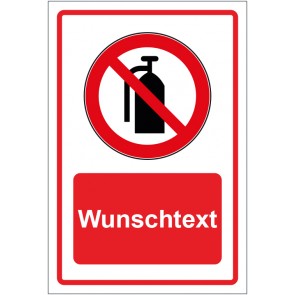 Schild Verbotszeichen Feuerlöscher verboten rot mit WUNSCHTEXT