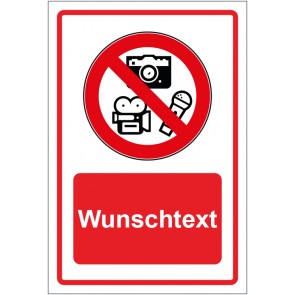 Schild Verbotszeichen Verbot von Bild- und Tonaufnahmen rot mit WUNSCHTEXT