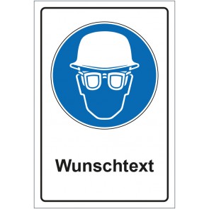 Schild Gebotszeichen Kopf- und Augenschutz benutzen mit WUNSCHTEXT