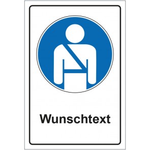 Schild Gebotszeichen Sicherheitsgurt benutzen mit WUNSCHTEXT · selbstklebend
