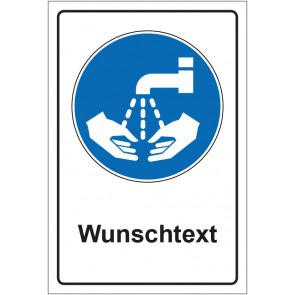 Schild Gebotszeichen Hände waschen mit WUNSCHTEXT · selbstklebend