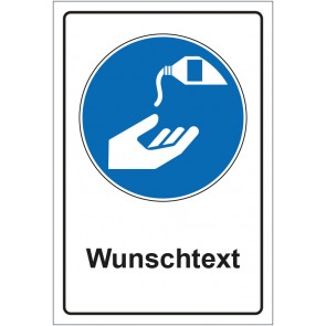 Schild Gebotszeichen Hautschutzmittel benutzen mit WUNSCHTEXT