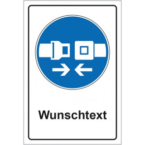Schild Gebotszeichen Sicherheitsgurt benutzen mit WUNSCHTEXT · selbstklebend