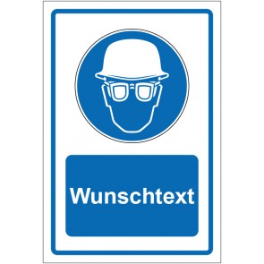 Schild Gebotszeichen Kopf- und Augenschutz benutzen blau mit WUNSCHTEXT