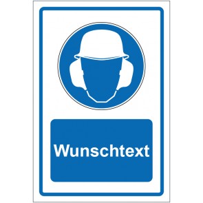 Schild Gebotszeichen Gehör- und Kopfschutz benutzen blau mit WUNSCHTEXT