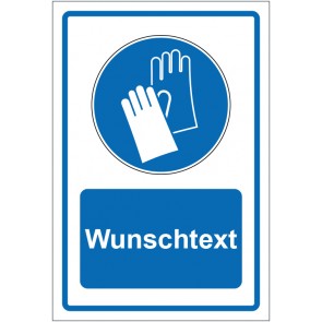 Schild Gebotszeichen Handschutz benutzen blau mit WUNSCHTEXT