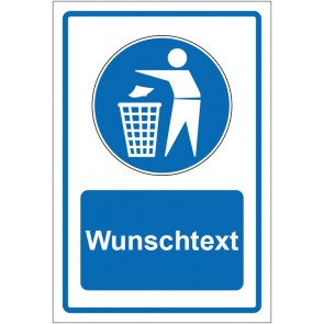 Aufkleber Gebotszeichen Mülleimer benutzen blau mit WUNSCHTEXT