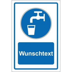 Schild Gebotszeichen Trinkwasser blau mit WUNSCHTEXT · selbstklebend