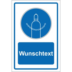 Aufkleber Gebotszeichen Druckgasflasche durch Kette sichern blau mit WUNSCHTEXT