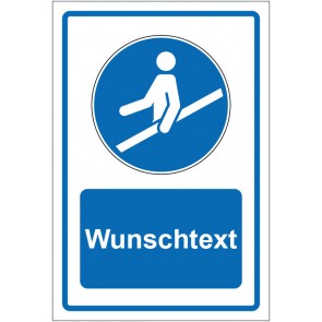 Schild Gebotszeichen Handlauf benutzen blau mit WUNSCHTEXT · selbstklebend