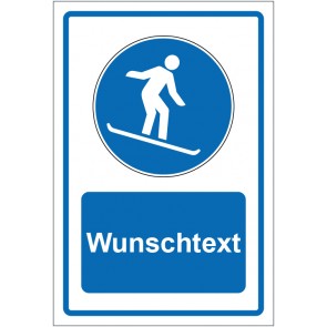 Schild Gebotszeichen Snowboardfahren erlaubt blau mit WUNSCHTEXT