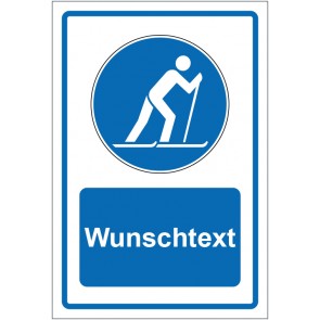 Schild Gebotszeichen Ski laufen erlaubt blau mit WUNSCHTEXT