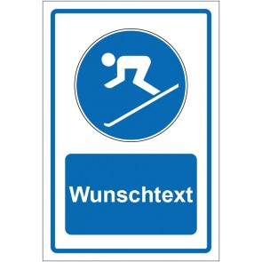 Schild Gebotszeichen Ski fahren erlaubt blau mit WUNSCHTEXT