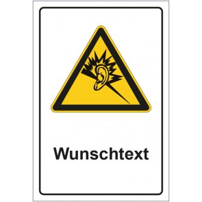 Schild Warnzeichen Warnung vor Gehörschäden mit WUNSCHTEXT