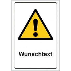 Schild Warnzeichen Allgemeines Warnzeichen · ISO_7010_W001 mit WUNSCHTEXT