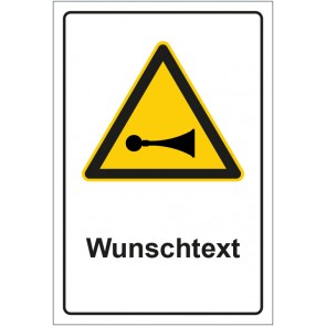 Magnetschild Warnzeichen Warnung vor Hupsignalen mit WUNSCHTEXT