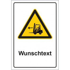 Schild Warnzeichen Warnung vor Flurförderzeugen mit WUNSCHTEXT