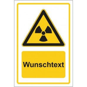 Aufkleber Warnzeichen Warnung vor radioaktiven Stoffen gelb mit WUNSCHTEXT · stark haftend