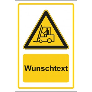 Schild Warnzeichen Warnung vor Flurförderzeugen gelb mit WUNSCHTEXT