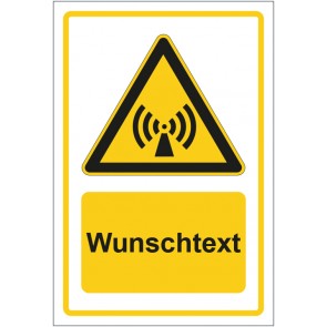 Aufkleber Warnzeichen Warnung vor nicht ionisierender Strahlung gelb mit WUNSCHTEXT