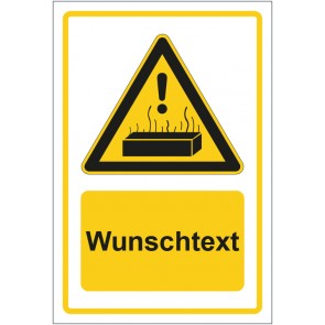 Schild Warnzeichen Warnung vor heißer Oberfläche gelb mit WUNSCHTEXT
