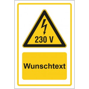 Schild Warnzeichen Warnung vor elektrischer Spannung 230V gelb mit WUNSCHTEXT · selbstklebend