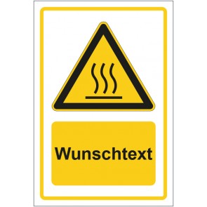 Schild Warnzeichen Warnung vor heißer Oberfläche gelb mit WUNSCHTEXT · selbstklebend