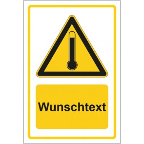 Schild Warnzeichen Warnung vor hohen Temperaturen gelb mit WUNSCHTEXT · selbstklebend