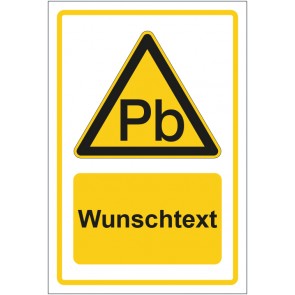 Aufkleber Warnzeichen Warnung vor Blei (Giftstoff) gelb mit WUNSCHTEXT