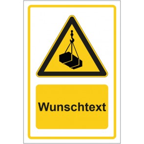 Schild Warnzeichen Warnung vor schwebender Last - neu gelb mit WUNSCHTEXT · selbstklebend