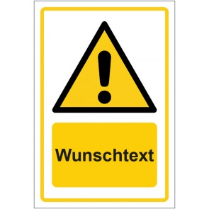 Schild Warnzeichen Allgemeines Warnzeichen · ISO_7010_W001 gelb mit WUNSCHTEXT