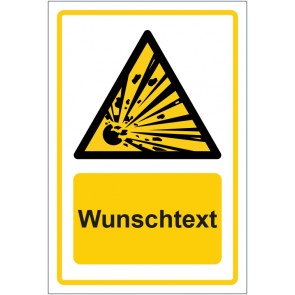 Schild Warnzeichen Warnung vor explosionsgefährlichen Stoffen · ISO_7010_W002 gelb mit WUNSCHTEXT