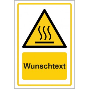 Schild Warnzeichen Warnung vor heißer Oberfläche · ISO_7010_W017 gelb mit WUNSCHTEXT · selbstklebend