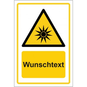 Schild Warnzeichen Warnung vor optischer Strahlung · ISO_7010_W027 gelb mit WUNSCHTEXT · selbstklebend