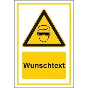 Schild Warnzeichen Hinweiszeichen Achtung, Augenschutz tragen gelb mit WUNSCHTEXT