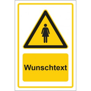 Schild Warnzeichen Piktogramm Frau gelb mit WUNSCHTEXT · selbstklebend